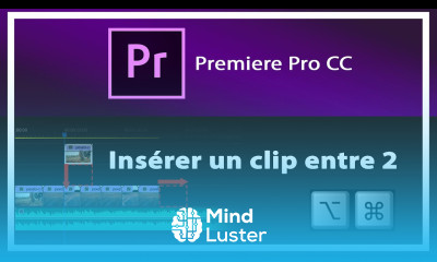 Insérer un clip entre 2 autres avec prolongement automatique