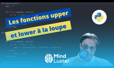 Algorithme à la loupe les fonctions upper et lower