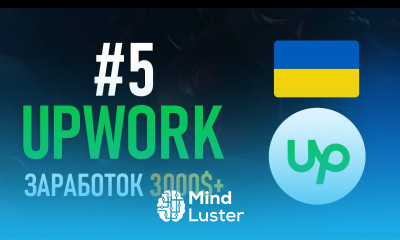 Upwork с нуля 5 Как Зарабатывать больше 3000 Ломаем лимиты Апворка