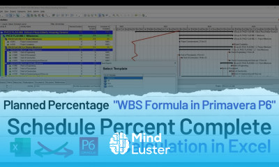 Schedule Percent Complete Calculation in Excel Planned Percentage WBS Formula in Primavera P6