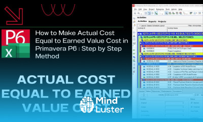 How to Make Actual Cost Equal to Earned Value Cost in Primavera P6 Step by Step Method AC EV
