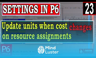 Update units when cost changes on resource assignments settings in Primavera P6 Explained