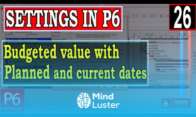 Budgeted value with planned and current dates settings in Primavera P6 Earned Value Calculation
