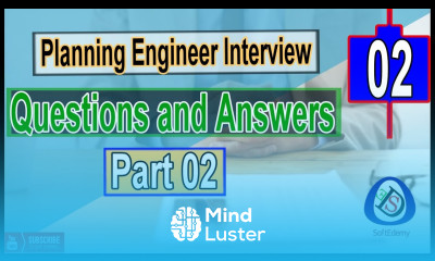 Planning Engineer Interview Questions and Answers Part 02 Interview tips Guidelines planners