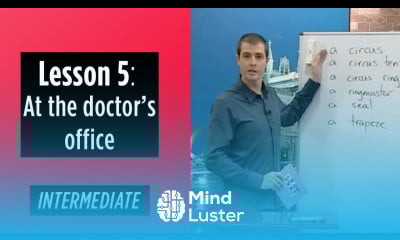 Intermediate Levels Lesson 5 At the doctor s office