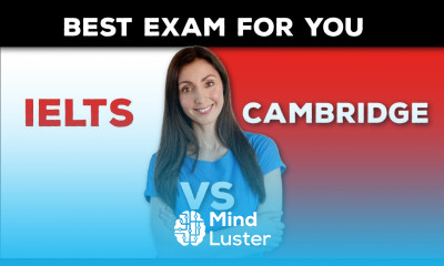 IELTS vs Cambridge English Exams Which One Is Best For You