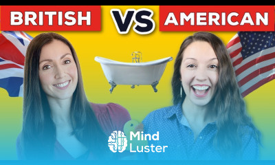  BRITISH ENGLISH vs AMERICAN ENGLISH  Vocabulary Differences