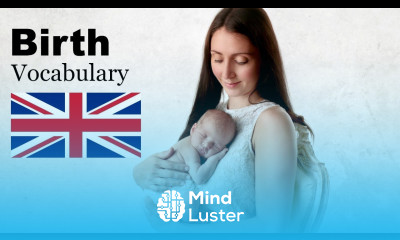 English Vocabulary Labour and Childbirth English Like A Native
