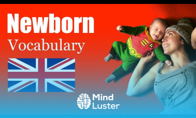 English Vocabulary New Baby English Like A Native