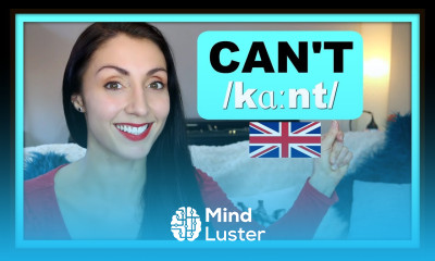 CAN T  How To Pronounce British English Pronunciation