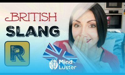 SLANG WORDS Beginning with R 17 BRITISH ENGLISH SLANG