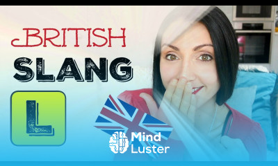 Popular SLANG WORDS Beginning with L 12 BRITISH SLANG