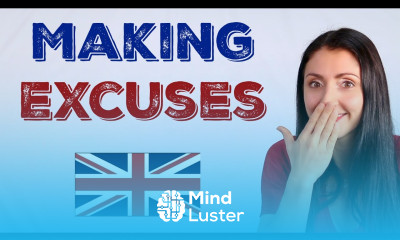 Making Excuses LIVE ENGLISH LESSON Learn British English