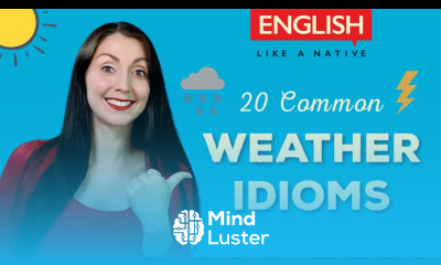 20 Common English Idioms Weather Idioms For English Conversation