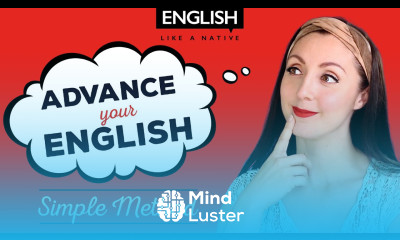 Advance Your English With This Simple Method