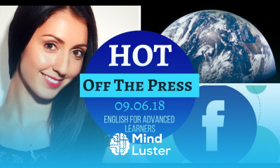 LIVE Dangerous Humans Facebook Trouble Advanced English Vocabulary Lesson News 09 06 18