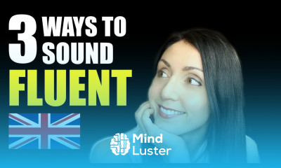 3 Simple Ways To SOUND FLUENT Speaking English