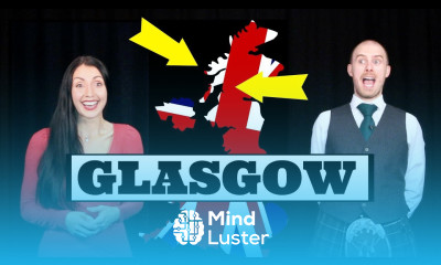 GLASGOW GLASWEGIAN Accent