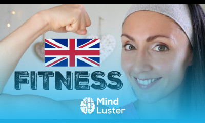 FITNESS Learn British English Vocabulary Phrases with English Like a Native