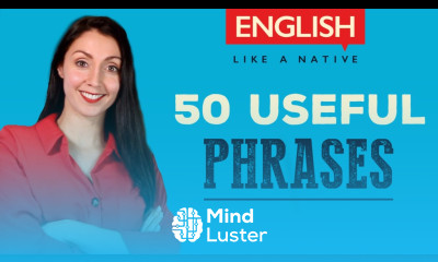 50 Useful Phrases In English Intermediate English