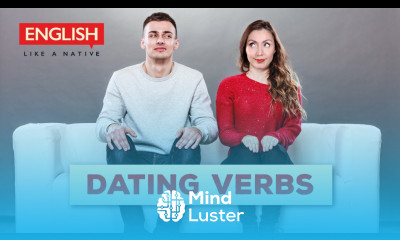 Top 20 English Verbs for Dating