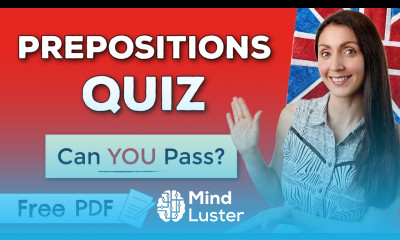 Can YOU get a perfect score English Grammar Test Prepositions