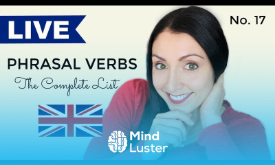 ENGLISH Phrasal Verbs Learn The Complete List 17 LIVE English Lesson