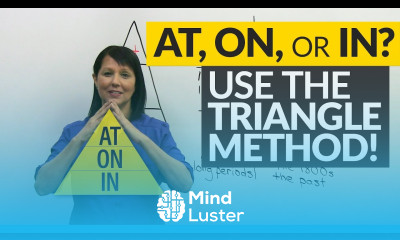 Master AT ON IN with the TRIANGLE method