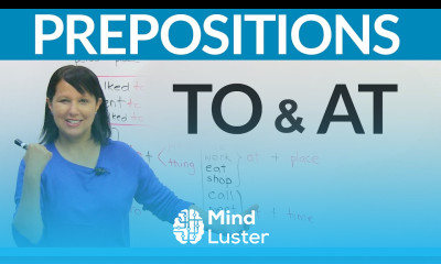 Learn English Prepositions TO or AT
