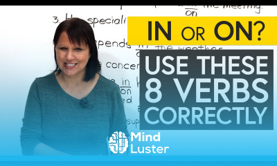 IN or ON Learn to use these 8 professional English verbs correctly