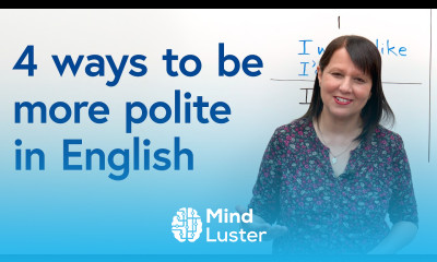 Polite English 4 Easy Changes You Can Make