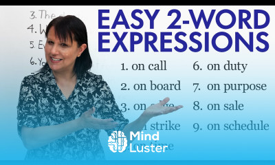 9 Easy 2 Word English Expressions “on call” “on edge” “on board”