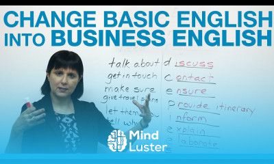 How to change Basic English into Business English