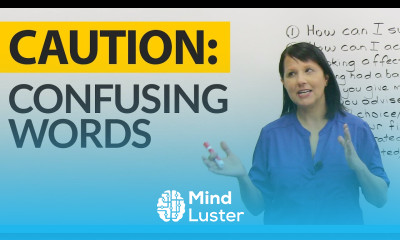 Top 10 Most Confusing Words for Advanced English Learners