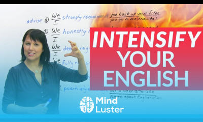 Advance your English with 7 INTENSIFIERS