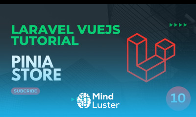 10 Create Pinia Store Laravel VueJS Tutorial 2025