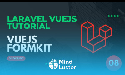 08 Refactor Forms with FormKit Laravel VueJS Tutorial 2025