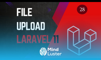 28 File Upload Laravel 11 tutorial for beginners