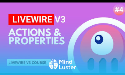 Actions Properties Laravel Livewire v3 Tutorial episode 4