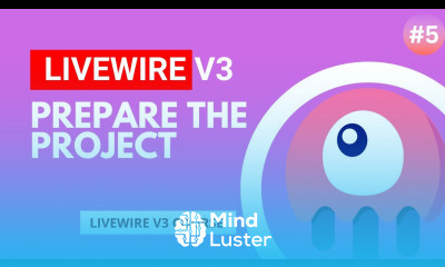 Prepare The Project Laravel Livewire v3 Tutorial episode 5