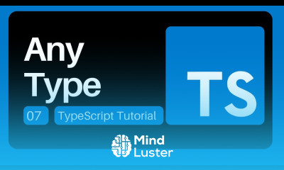 07 Any Type TypeScript Tutorial for Beginners