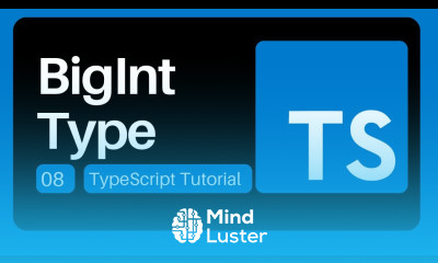 08 BigInt Type TypeScript Tutorial for Beginners