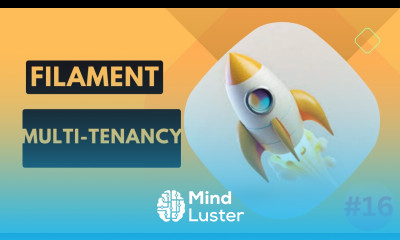 16 Laravel Filament Multi Tenancy FilamentPHP V3 Tutorial