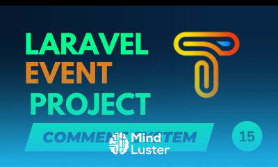 15 Comment System Laravel Event Project Tutorial