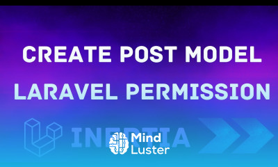18 Create Post Model Controller and Index Page Laravel Permissions
