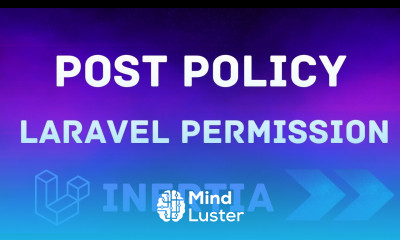20 Protect Post with Post Policy Laravel Inertia Permission Tutorial