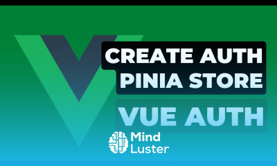 9 Create Auth Pinia Store Vue Authentication with Laravel