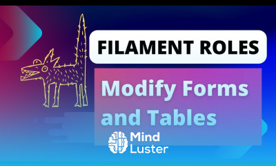 6 Modify Forms and Tables Laravel Filament Roles and Permissions