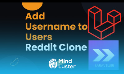 2 Add Username to Users Full Stack Reddit Clone with Laravel InertiaJS
