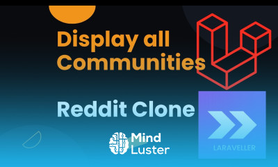 6 Display Communities Full Stack Reddit Clone with Laravel InertiaJS